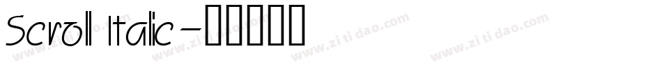Scroll Italic字体转换